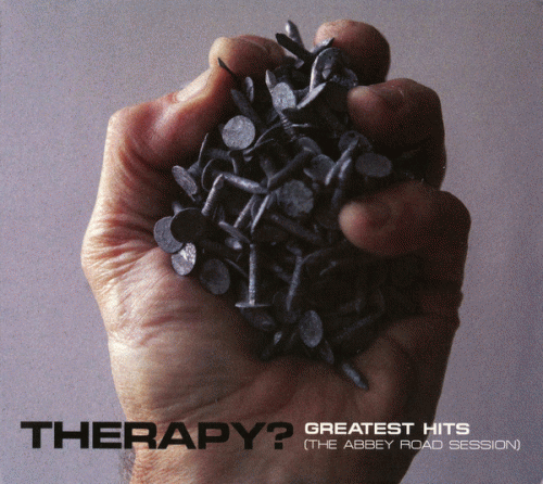 Therapy : Greatest Hits (The Abbey Road Session)